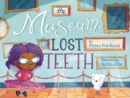 The Museum of Lost Teeth - eBook