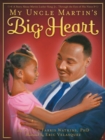 My Uncle Martin's Big Heart - eBook