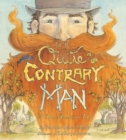 The Quite Contrary Man : A True American Tale - eBook