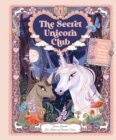 The Secret Unicorn Club : Discover the Hidden Book Within a Book! - eBook