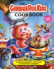 The Garbage Pail Kids Cookbook - eBook