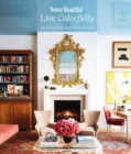 House Beautiful : Live Colorfully - eBook