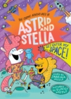 Get Outer My Space! (The Cosmic Adventures of Astrid and Stella Book #3 (A Hello!Lucky Book)) - eBook