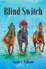 Blind Switch - eBook