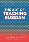 The Art of Teaching Russian - eBook