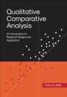 Qualitative Comparative Analysis : An Introduction to Research Design and Application - eBook