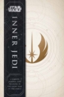 Star Wars: Inner Jedi Guided Journal : A Guided Journal for Training in the Light Side of the Force - Book
