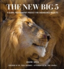 The New Big Five : A Global Photography Project for Endangered Species - Book