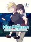 Miss Miyazen Would Love To Get Closer To You 3 - Book