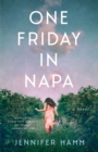 Friday in Napa : A Novel - Book