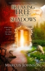 Breaking Free From the Shadows - eBook