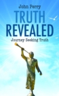 Truth Revealed - eBook