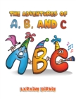 The Adventures of A, B, and C - Book
