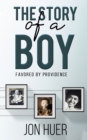 The Story of a Boy Favored by Providence - eBook
