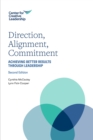 Direction, Alignment, Commitment: Achieving Better Results through Leadership, Second Edition - eBook