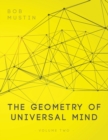 The Geometry of Universal Mind - Volume 2 - Book