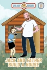 Jack and His Father Build a House - eBook