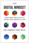 The Digital Mindset : What It Really Takes to Thrive in the Age of Data, Algorithms, and AI - Book