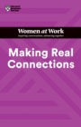 Making Real Connections (HBR Women at Work Series) - eBook