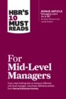 HBR's 10 Must Reads for Mid-Level Managers - Book