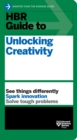 HBR Guide to Unlocking Creativity - Book