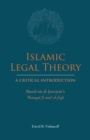 Islamic Legal Theory: A Critical Introduction : Based on al-Juwayni's Waraqat fi usul al-fiqh - Book