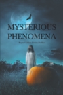 Mysterious Phenomena - eBook