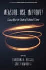 Measure, Use, Improve! - eBook