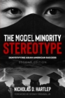 The Model Minority Stereotype - eBook
