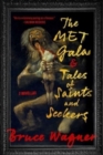The Met Gala & Tales of Saints and Seekers : Two Novellas - Book