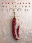 The Italian Daughter's Cookbook - Book