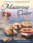 Mastering Color : The Essentials of Color Illustrated with Oils - eBook