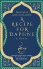 A Recipe for Daphne : A Novel - eBook