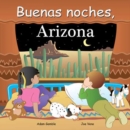 Buenas Noches, Arizona - Book