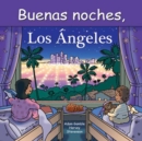 Buenas Noches, Los Angeles - Book
