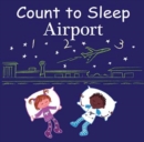 Count to Sleep Airport - Book