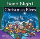 Good Night Christmas Elves - Book