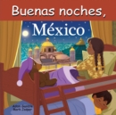 Buenas Noches, Mexico - Book