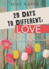 29 Days to Different: Love - eBook