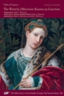 The Wretch, Otherwise Known as Guerrino : Written in Ottava Rima by Signora Tullia d’Aragona, a Work in Which One May See and Learn to Know the Main Parts of the Whole World, Along with Many Other Ver - Book