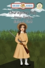 Annie Oakley : Aiming at Dimes The Courageous Kids Series - eBook