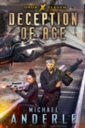Deception of Age : Book Eleven of the Opus X Series - eBook