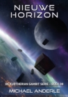 Nieuwe horizon : De Kurtherian Gambit serie Boek 8 - eBook