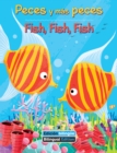 Peces y mas peces / Fish, Fish, Fish - eBook