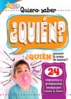 Quiero saber  QUIEN? (Kids Ask WHO?) - eBook