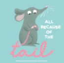All Because of the Tail - eBook