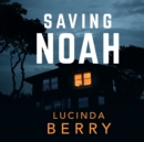 Saving Noah - eAudiobook
