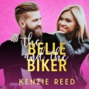 The Belle and the Biker - eAudiobook