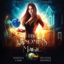 The Gnome's Magic - eAudiobook