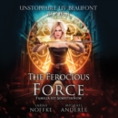 The Ferocious Force - eAudiobook
